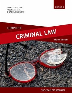 Complete Criminal Law - Derry, Caroline; Loveless, Janet; Allen, Mischa