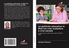 Le politiche educative in Mali tra crisi scolastica e crisi sociale - Diawara, Georges