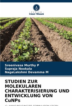 Cover STUDIEN ZUR MOLEKULAREN CHARAKTERISIERUNG UND ENTWICKLUNG VON CuNPs