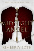 Midnight Angel (The Thorn Chronicles, #1) (eBook, ePUB)