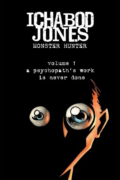 Ichabod Jones: Monster Hunter (eBook, ePUB)