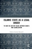 Islamic State as a Legal Order