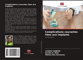 Complications courantes liées aux implants