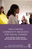 Facilitating Community Research for Social Change