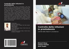 Controllo delle infezioni in prostodonzia - Deep, Dinesh;Pathak, Chetan;Gupta, Amit