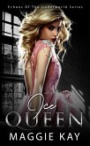 Ice Queen (Echoes of the Underworld Series) (eBook, ePUB)