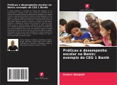 Práticas e desempenho escolar no Benin: exemplo do CEG 1 Bantè