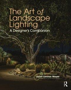 The Art of Landscape Lighting - Lennox Moyer, Janet