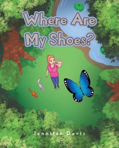 Where Are My Shoes? - Davis, Jennifer