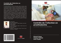 Contrôle de l'infection en prosthodontie - Deep, Dinesh;Pathak, Chetan;Gupta, Amit