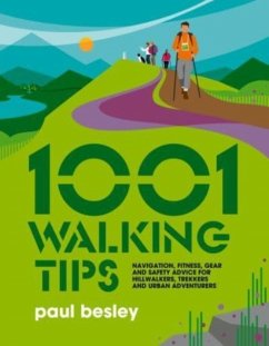 1001 Walking Tips - Besley, Paul