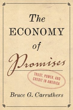 The Economy of Promises - Carruthers, Bruce G.