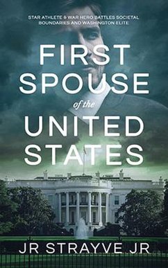 Cover First Spouse Of The United States (eBook, ePUB)