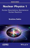 Nuclear Physics 1 - Nuclear Deexcitations, Spontaneous Nuclear Reactions