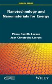 Nanotechnology and Nanomaterials for Energy