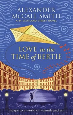 Love in the Time of Bertie - McCall Smith, Alexander