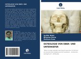 OSTEOLOGIE VON OBER- UND UNTERKIEFER