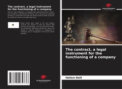 The contract, a legal instrument for the functioning of a company - Dalil, Hallam