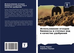 Ispol'zowanie othodow biomassy i stochnyh wod w kachestwe udobrenij - Hidaqt, Jendar;Harada, Hiroüki