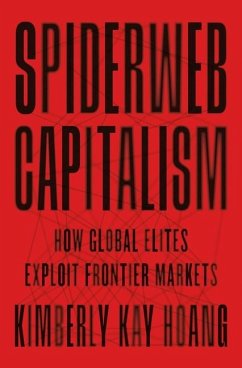 Spiderweb Capitalism - Hoang, Kimberly Kay