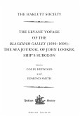 The Levant Voyage of the Blackham Galley (1696 - 1698)