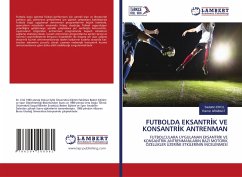 FUTBOLDA EKSANTR¿K VE KONSANTR¿K ANTRENMAN - EROL, Sadettin;ARABACI, Ramiz