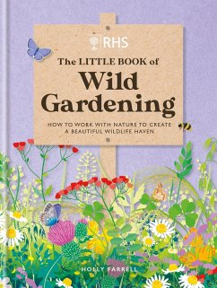 RHS The Little Book of Wild Gardening - Farrell, Holly