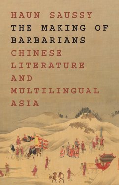 The Making of Barbarians - Saussy, Haun