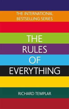 The Rules of Everything: A complete code for success and happiness in everything that matters - Templar, Richard