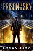 A Prison in the Sky (eBook, ePUB)