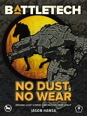 BattleTech: No Dust, No Wear (Eridani Light Horse Chronicles, Part Eight) (eBook, ePUB)