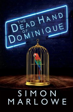 The Dead Hand of Dominique - Marlowe, Simon