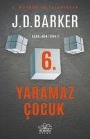 6 Yaramaz Cocuk - D. Barker, J.