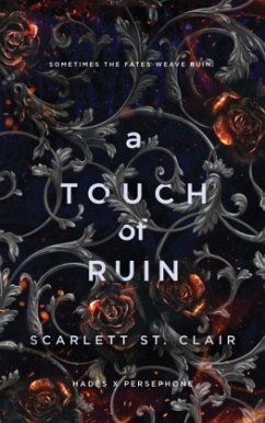 A Touch of Ruin - Clair, Scarlett St.