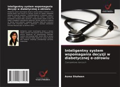 Cover Inteligentny system wspomagania decyzji w diabetycznej e-zdrowiu