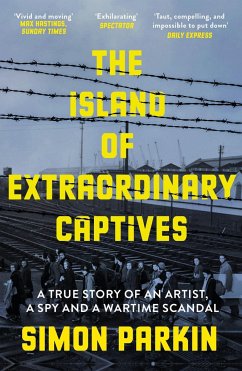 The Island of Extraordinary Captives - Parkin, Simon