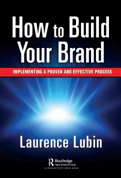 How to Build Your Brand - Lubin, Laurence