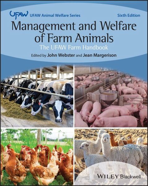 Management and Welfare of Farm Animals Management and Welfare of Farm Animals