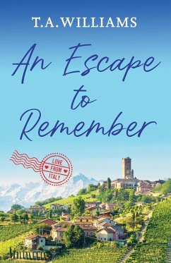 An Escape to Remember - Williams, T.A.