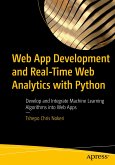 Web App Development and Real-Time Web Analytics with Python (eBook, PDF)