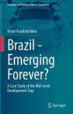 Brazil - Emerging Forever? (eBook, PDF)