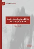 Understanding Disability and Everyday Hate (eBook, PDF)