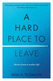 A Hard Place to Leave (eBook, ePUB)