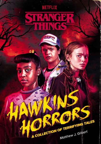 Hawkins Horrors (Stranger Things) (eBook, ePUB) Hawkins Horrors (Stranger Things) (eBook, ePUB)