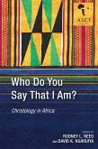 Who Do You Say That I Am? (eBook, ePUB)