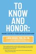 To Know and Honor: (eBook, ePUB) - Bild 1
