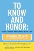 To Know and Honor: (eBook, ePUB)