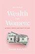 Defining Wealth for Women: (eBook, ePUB) - Bild 1