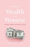Defining Wealth for Women: (eBook, ePUB)