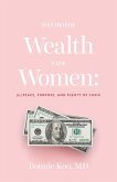 Defining Wealth for Women: (eBook, ePUB)